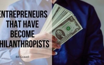 Entrepreneurs That Have Become Philanthropists